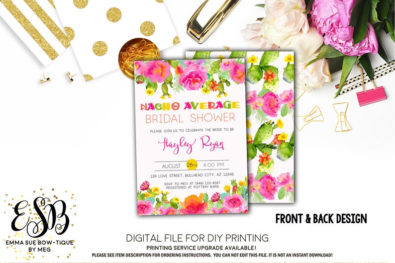 Fiesta Succulent Nacho Average Bridal Shower Invitation - Digital File Printable (bridal-nacho)