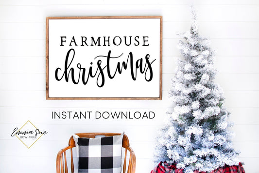 Farmhouse Christmas - Christmas Decor Printable Sign Farmhouse Style  - Digital File