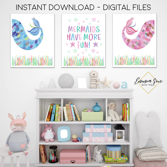 Mermaids Have More Fun Mermaid Tails - Kid's Room Or Baby Nursery Printable Wall Art - Digital File