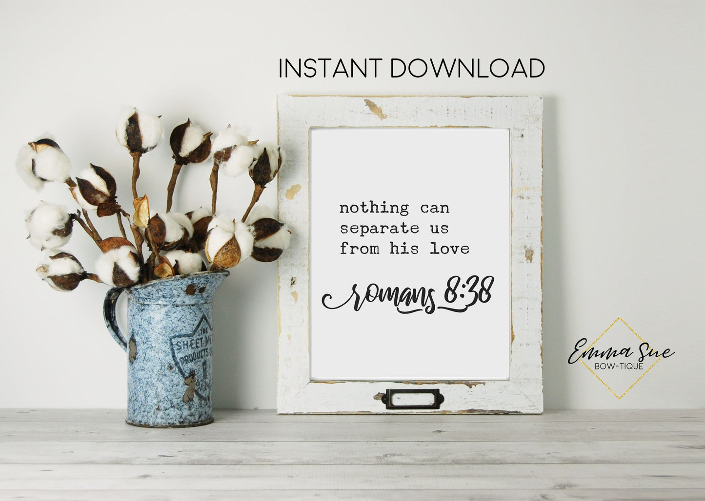 Nothing can separate us from His Love Romans 8:38 Bible Verse Farmhouse Printable Art Sign
