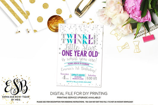 Twinkle Twinkle Little Star One year old is what you are -  1st Birthday Invitation - Digital File Printable (Twinkle-starteal)