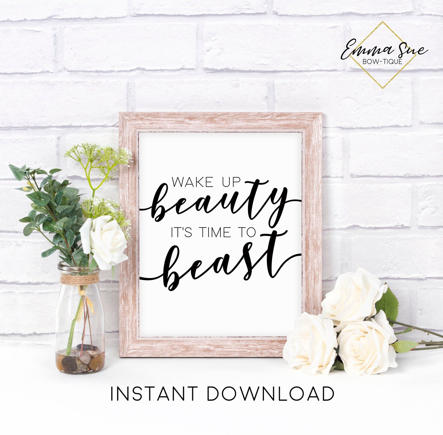 Wake up Beauty it's time to Beast - Boss Babe Home Office Motivational Quote Printable Sign Wall Art Digital File