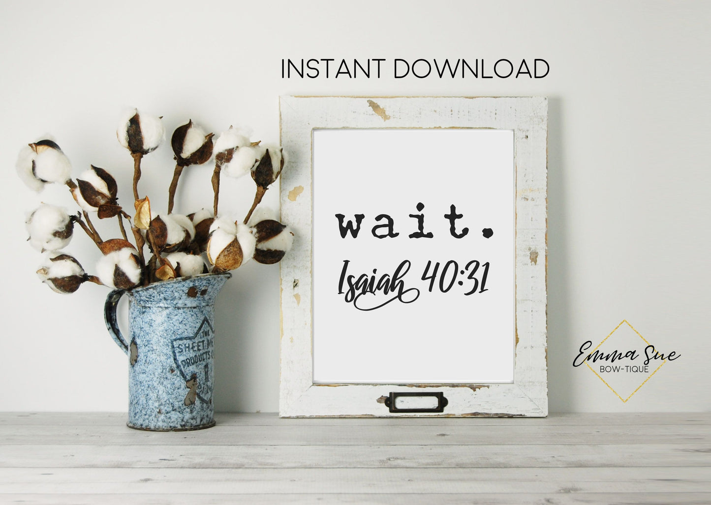 Wait Isaiah 40:31 Bible Verse -God's Plan Christian artwork Farmhouse Wall Art Printable Sign