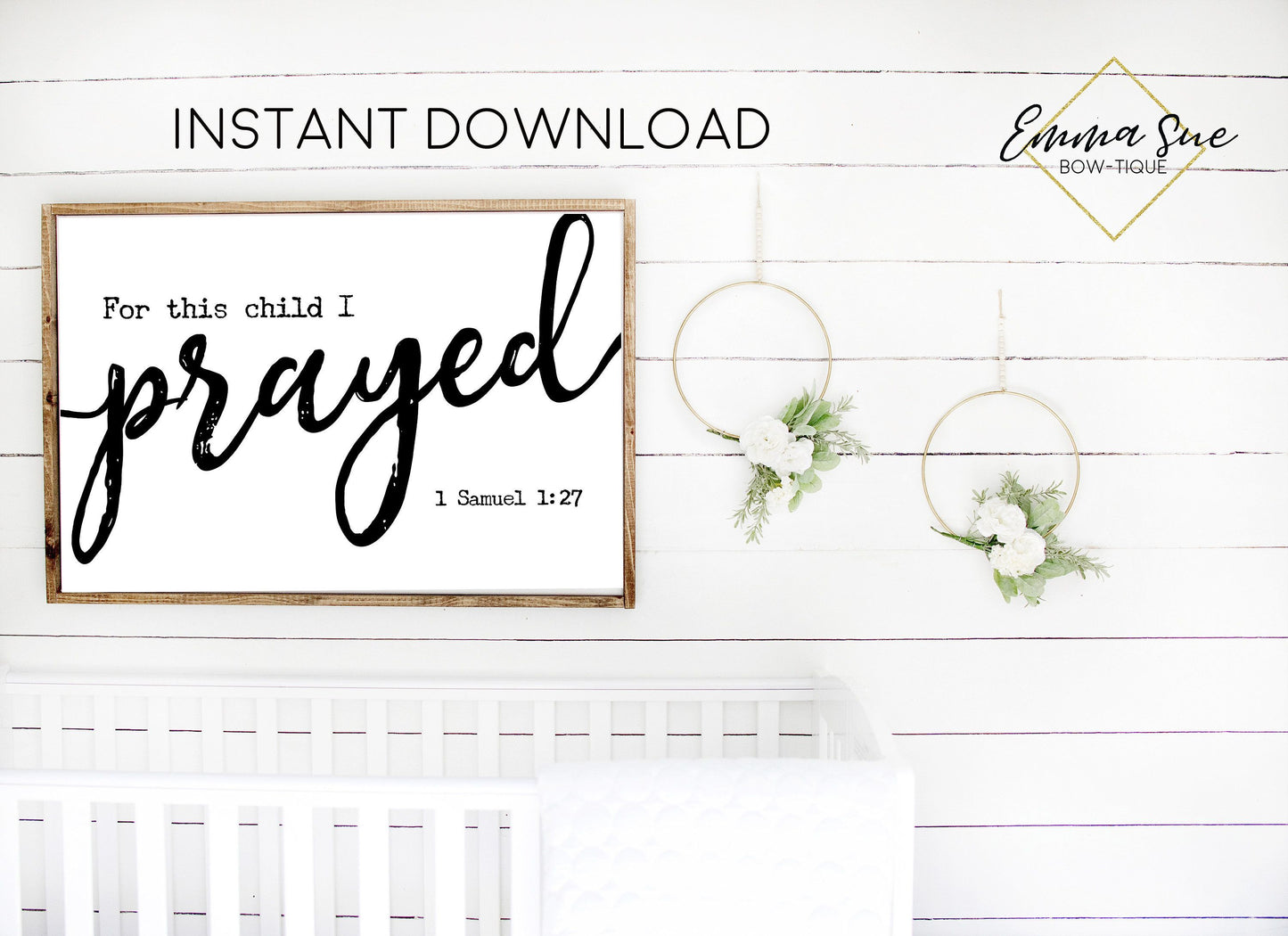 For this child I prayed 1 Samuel 1:27 Bible Scripture Baby Kids nursery room Printable Sign