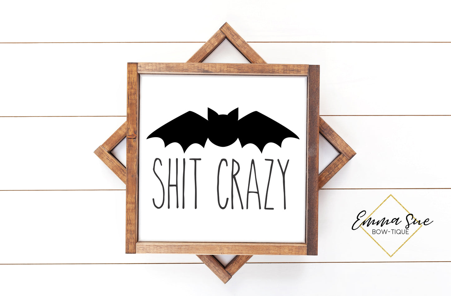 Bat Shit Crazy - Funny Halloween Sign Printable Art Farmhouse Style - Digital File