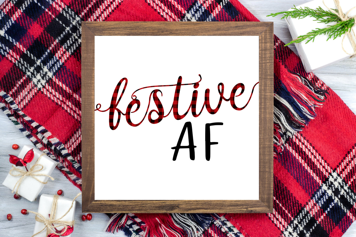 Festive AF - Funny Christmas Printable Sign Farmhouse Style - Digital File