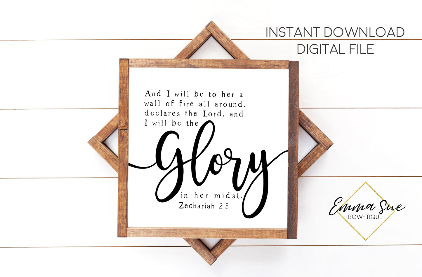And I will be to her a wall of fire all around declares the Lord and I will be the Glory in her Midst - Zechariah 2:5 - Christian Farmhouse Printable Art Sign Digital File