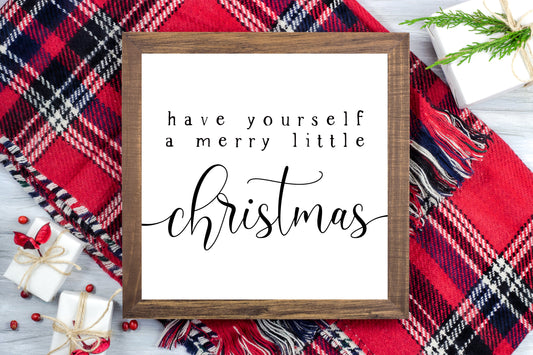 Have Yourself a Merry Little Christmas - Christmas Printable Sign Farmhouse Style  - Digital File