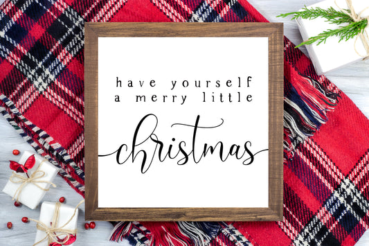 Have Yourself a Merry Little Christmas - Christmas Printable Sign Farmhouse Style  - Digital File