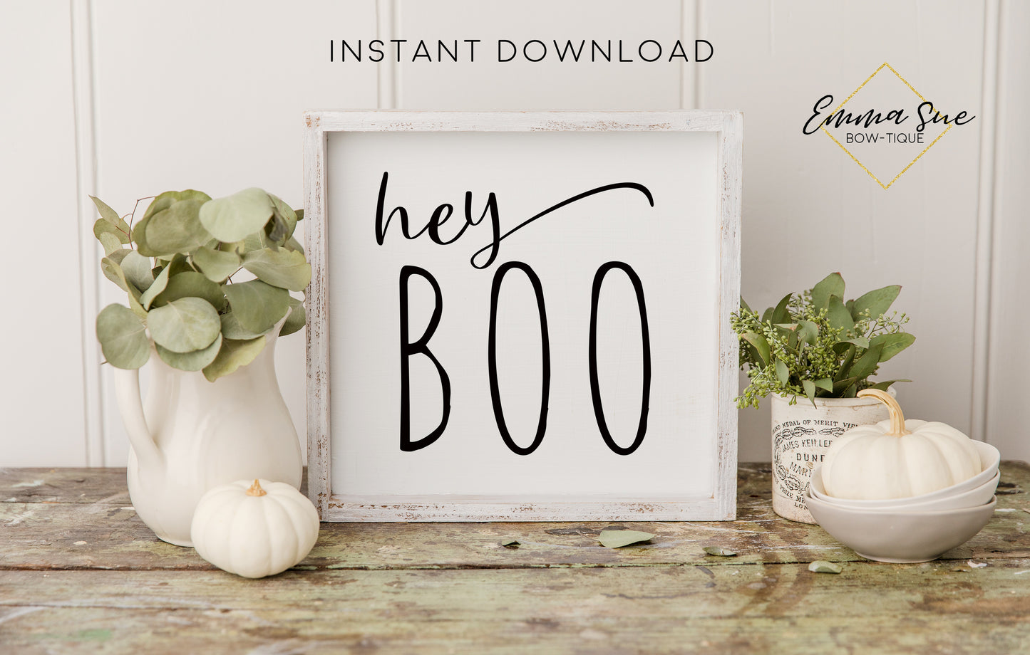 Hey Boo - Halloween Fall Decor Printable Sign Farmhouse Style - Digital File