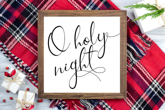 O Holy Night - Christmas Printable Sign Farmhouse Style - Digital File