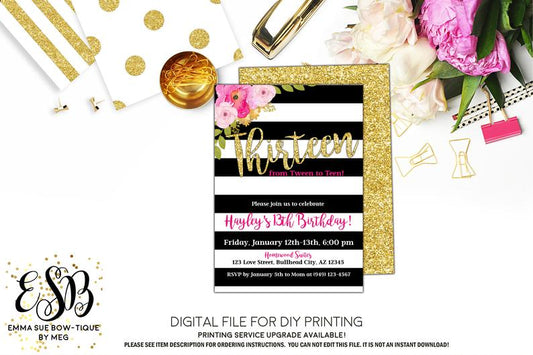 Thirteen- Tween to Teen Teenage Girl Gold Glitter Black and White Stripe Birthday invitation Printable - Digital File (invite-13tween)