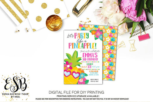 Party Like a Pineapple Hawaiian Tropical Luau Birthday invitation Printable - Digital File (pineapple-party18)