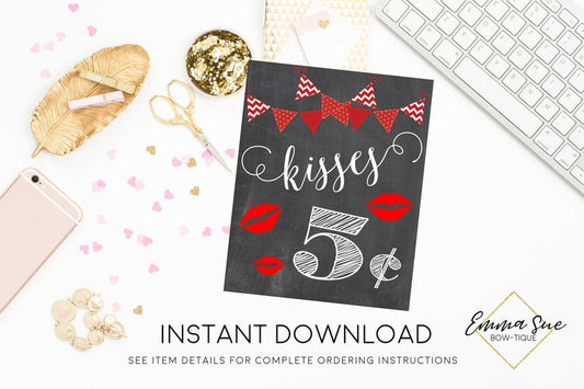Kisses 5 cents Valentine's Day Printable Sign, Valentine Party Decorations - Digital File - INSTANT DOWNLOAD