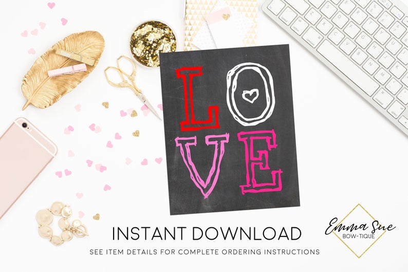 Love Valentine's Day Printable Sign, Valentine Party Decorations - Digital File - INSTANT DOWNLOAD