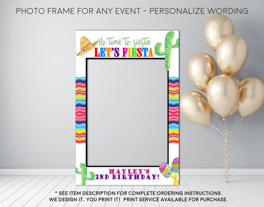 No time to siesta Let's Fiesta Party - Photo Prop Frame Sign - Digital File