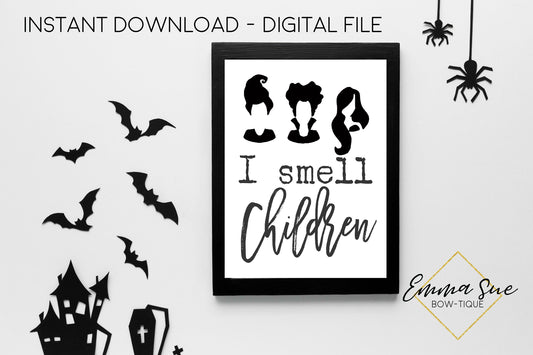 I smell Children Hocus Pocus - Halloween Decoration Printable Art Sign - Digital File