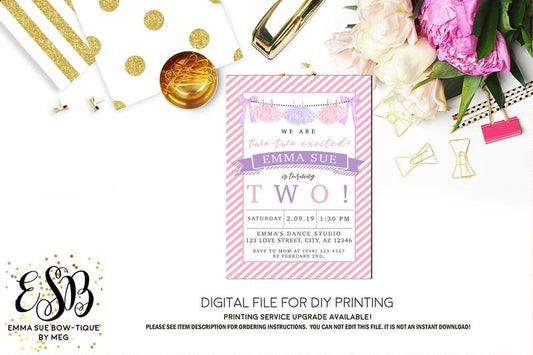 Two-Two Excited! Tutu Ballerina 2nd Birthday Party Invitation Printable - Digital File  (tutu-excited)