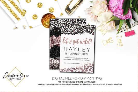 Let's get Wild - Leopard Print Rose Gold Glitter Birthday Party invitation Printable - Digital File (Wild-leopardrosegold)
