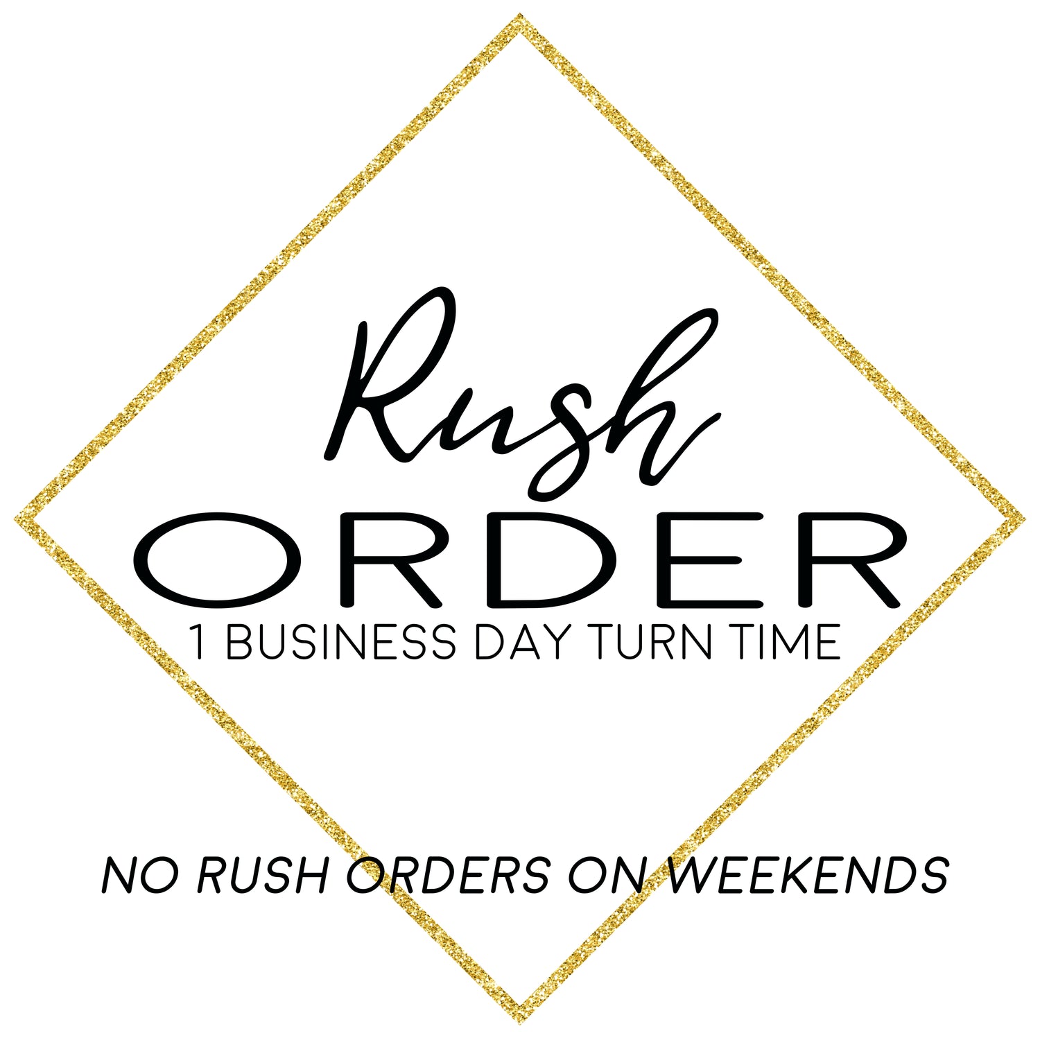 rush order
