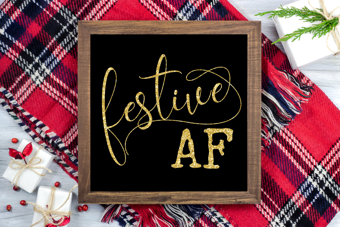 Festive AF - Black and Gold Glitter - Funny Christmas Printable Sign Farmhouse Style  - Digital File