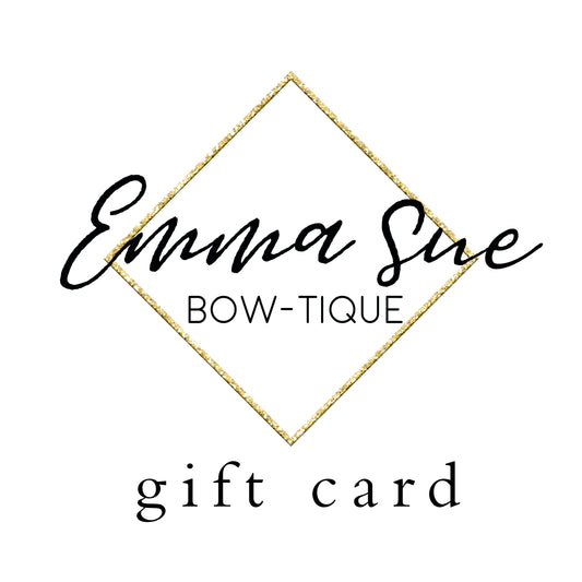 Gift Card to Emma Sue Bow-tique - Digital