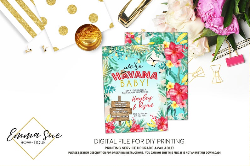 We're Havana Baby - Havana Nights Tropical Baby Shower Invitation- Digital Printable File  (havana-baby)