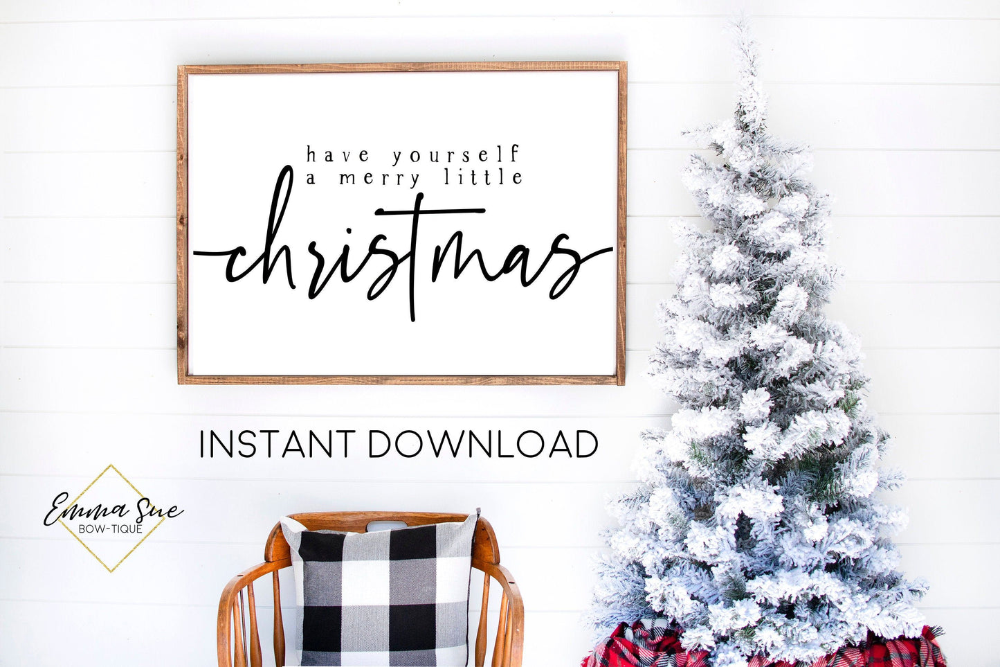 Have yourself a Merry little Christmas - Christmas Decor Printable Sign Farmhouse Style  - Digital File