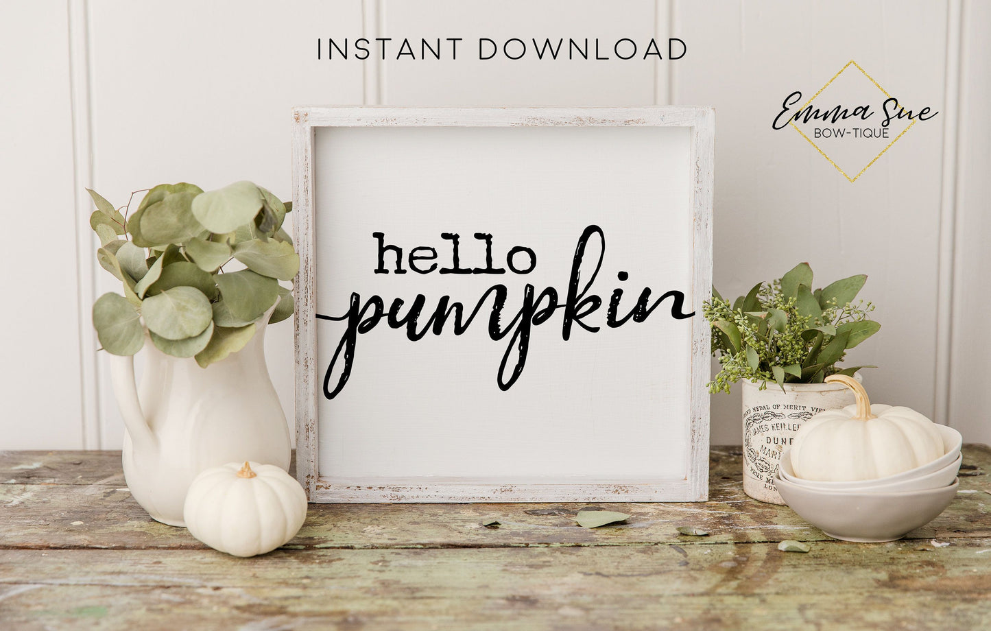 Hello Pumpkin - Fall Autumn Decor Printable Sign Farmhouse Style  - Digital File