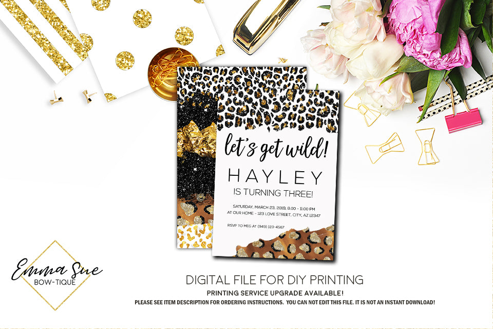 Let's get Wild - Leopard Print Gold Glitter Birthday Party invitation Printable - Digital File  (Wildleopard-gold)