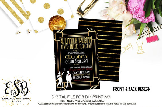 A little party never killed nobody - Roaring 20's Flapper Great Gatsby Any age Birthday Party Invitation Printable - Digital File  (roaring-20's)