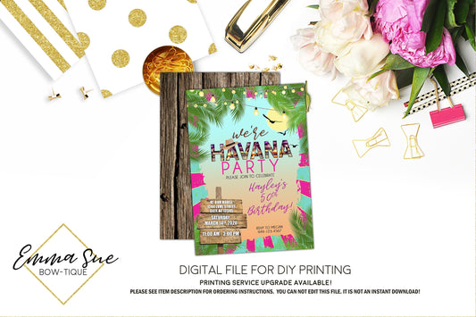We're Havana Party - Havana Nights Tropical Birthday invitation Printable - Digital File  (Havana-retropink)