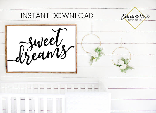 Sweet Dreams - Baby Kids nursery room Printable Sign