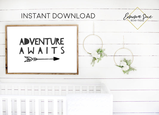 ADVENTURE AWAITS KIDS PLAYROOM BABY ROOM NURSERY WALL ART PRINTABLE SIGN - DIGITAL FILE
