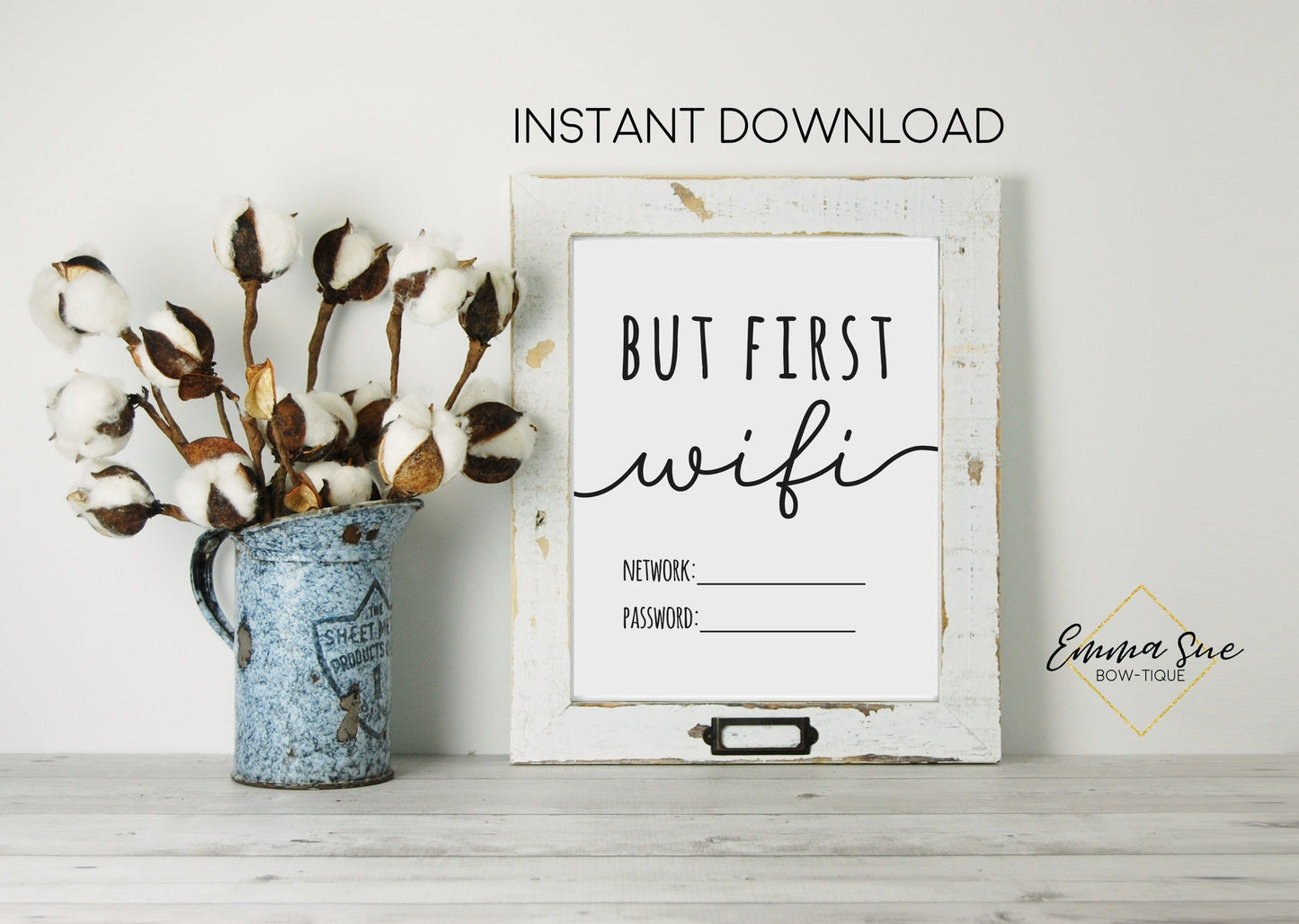 But First Wifi - Wifi network and password - Farmhouse Wall Art Printable Sign