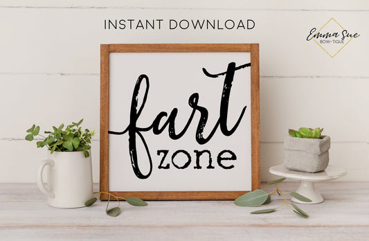 Fart Zone Bathroom Wall Art Digital Printable Instant Download