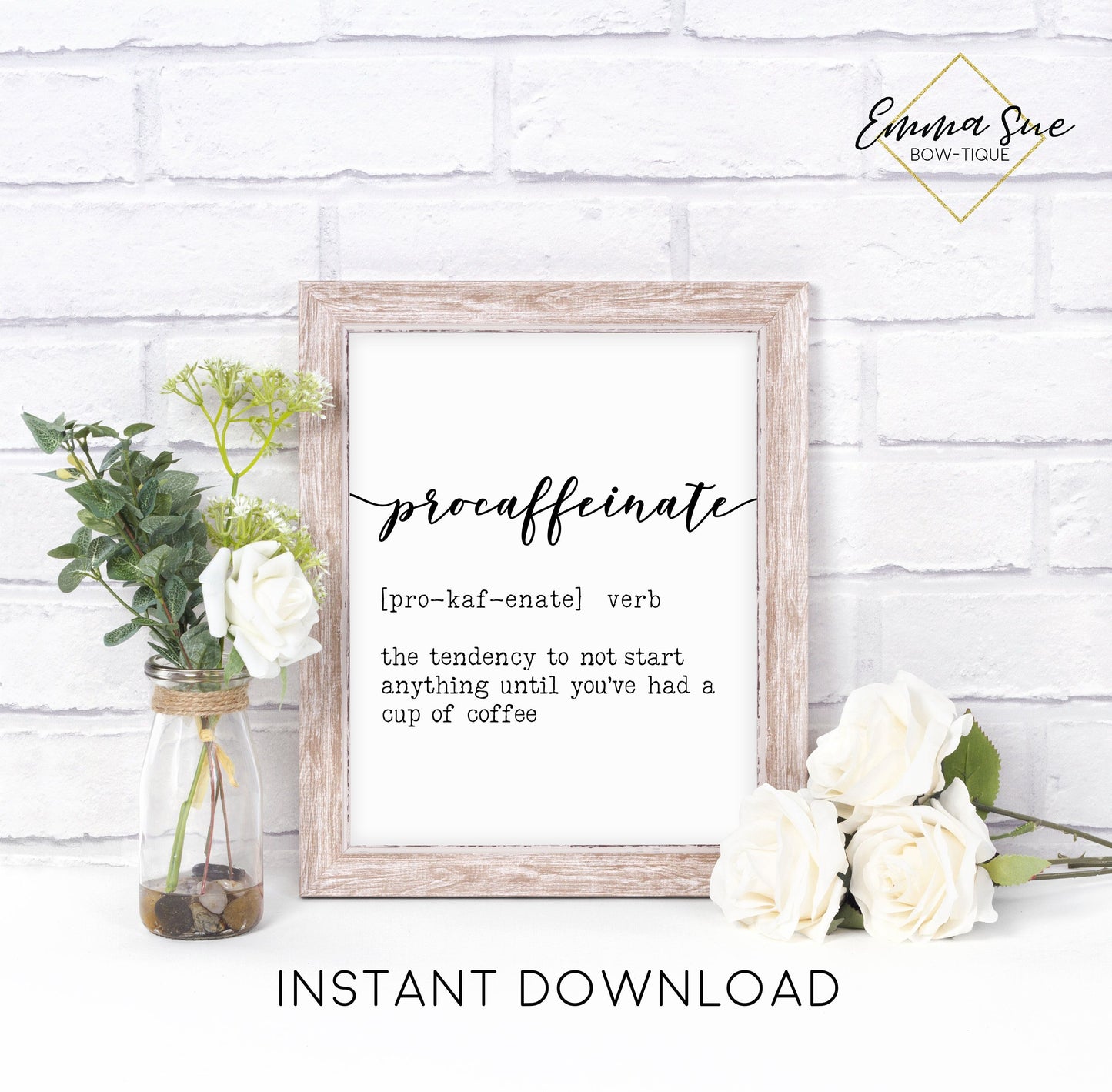 Procaffeinate Definition Kitchen Coffee Bar Sign Wall Art Printable Instant Download
