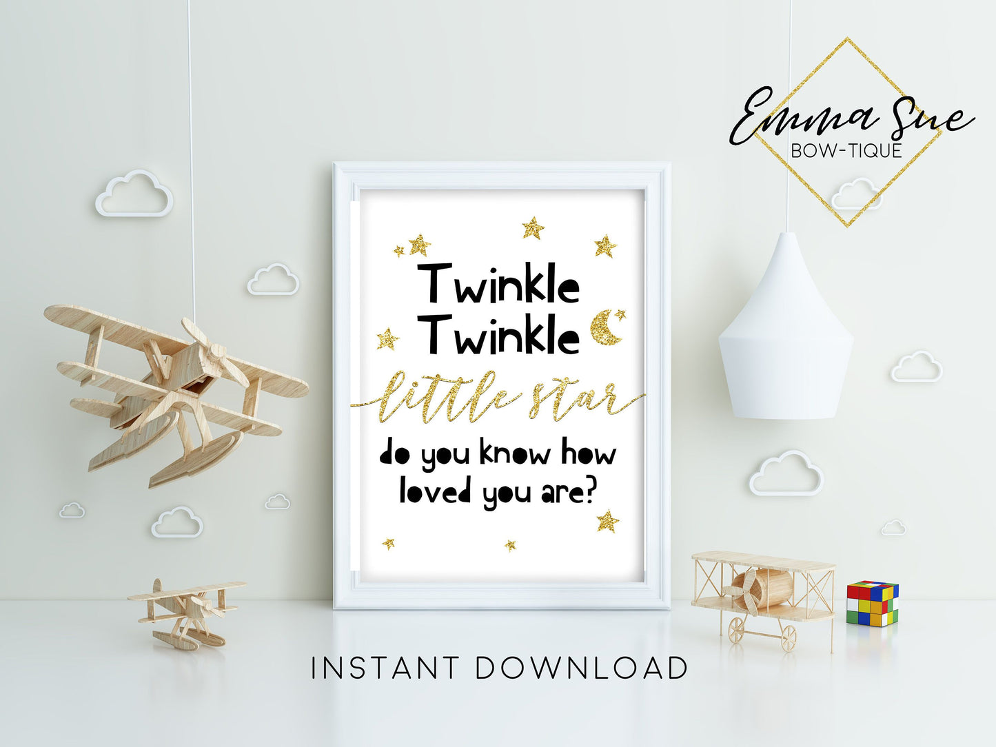 Twinkle Twinkle little star do you know how loved you are - Kid's Nursery room Wall Art Printable Sign - Digital File