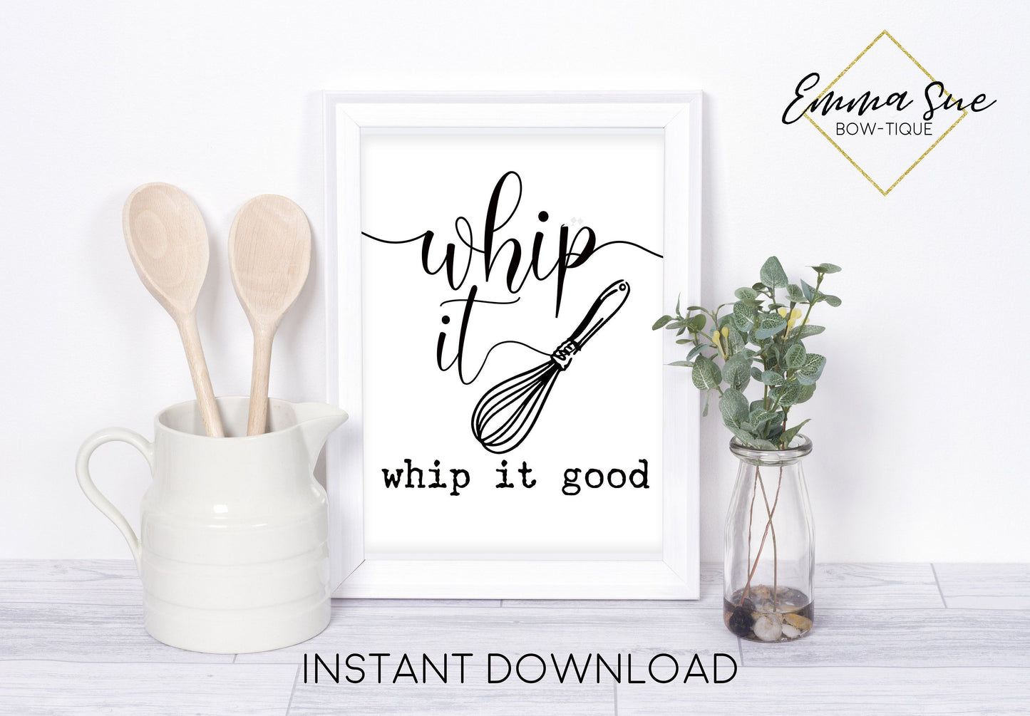 Whip it, whip it good Funny Baking Cooking Kitchen Art Printable Sign Farmhouse Style