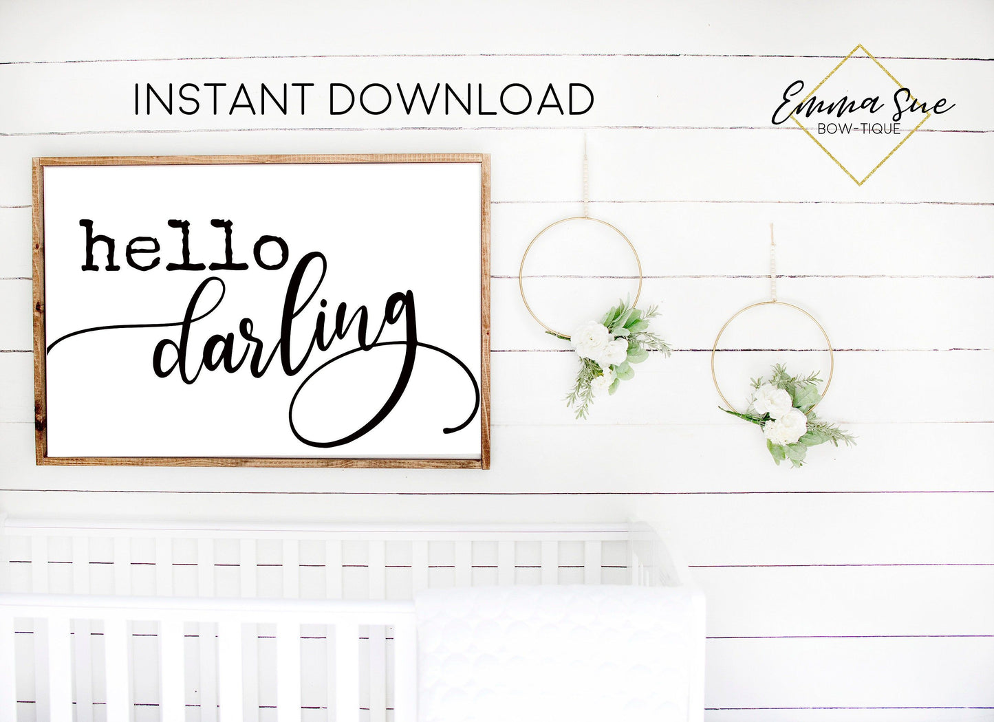 Hello darling -  Farmhouse Baby Kids nursery room Printable Sign
