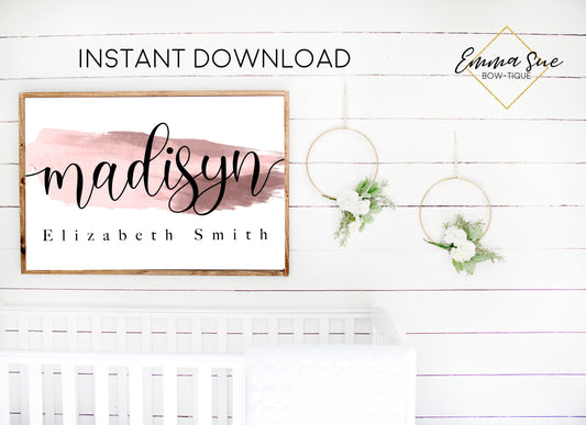 Watercolor Personalized Script Monogram Baby Name Sign - Kid's Room Or Nursery Printable Wall Art  - Digital File (Name-BlushStroke)