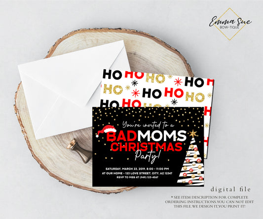 Bad Moms Christmas Party Invitation - Holiday Party - Digital File (Bad-Momsinvite)