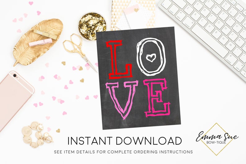 Love Valentine's Day Printable Sign, Valentine Party Decorations  - Digital File - INSTANT DOWNLOAD