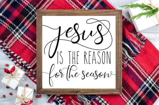 Jesus is the Reason for the Season -  Christmas Printable Sign Farmhouse Style  - Digital File