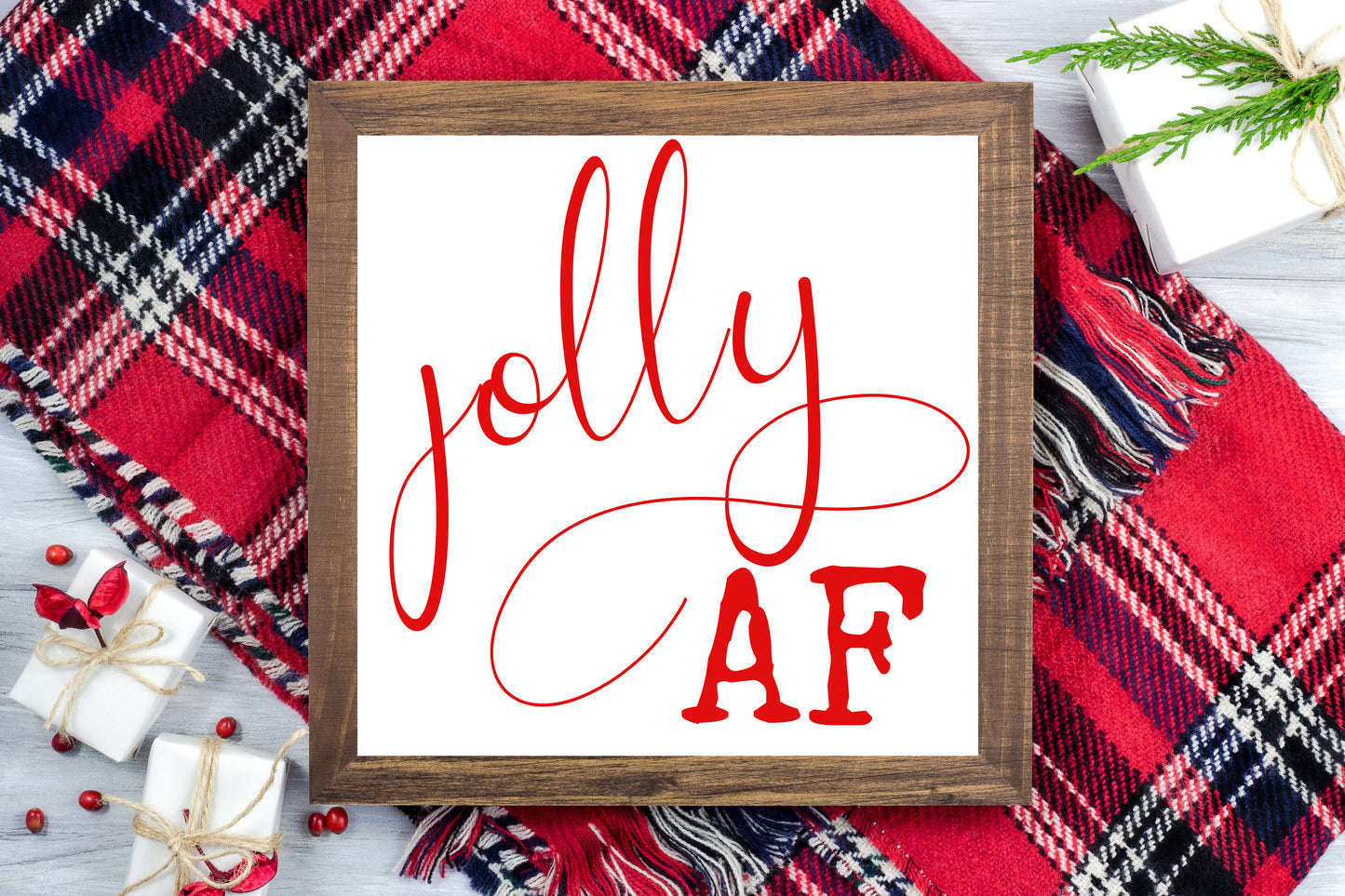 Jolly AF - Funny Christmas Printable Sign Farmhouse Style  - Digital File