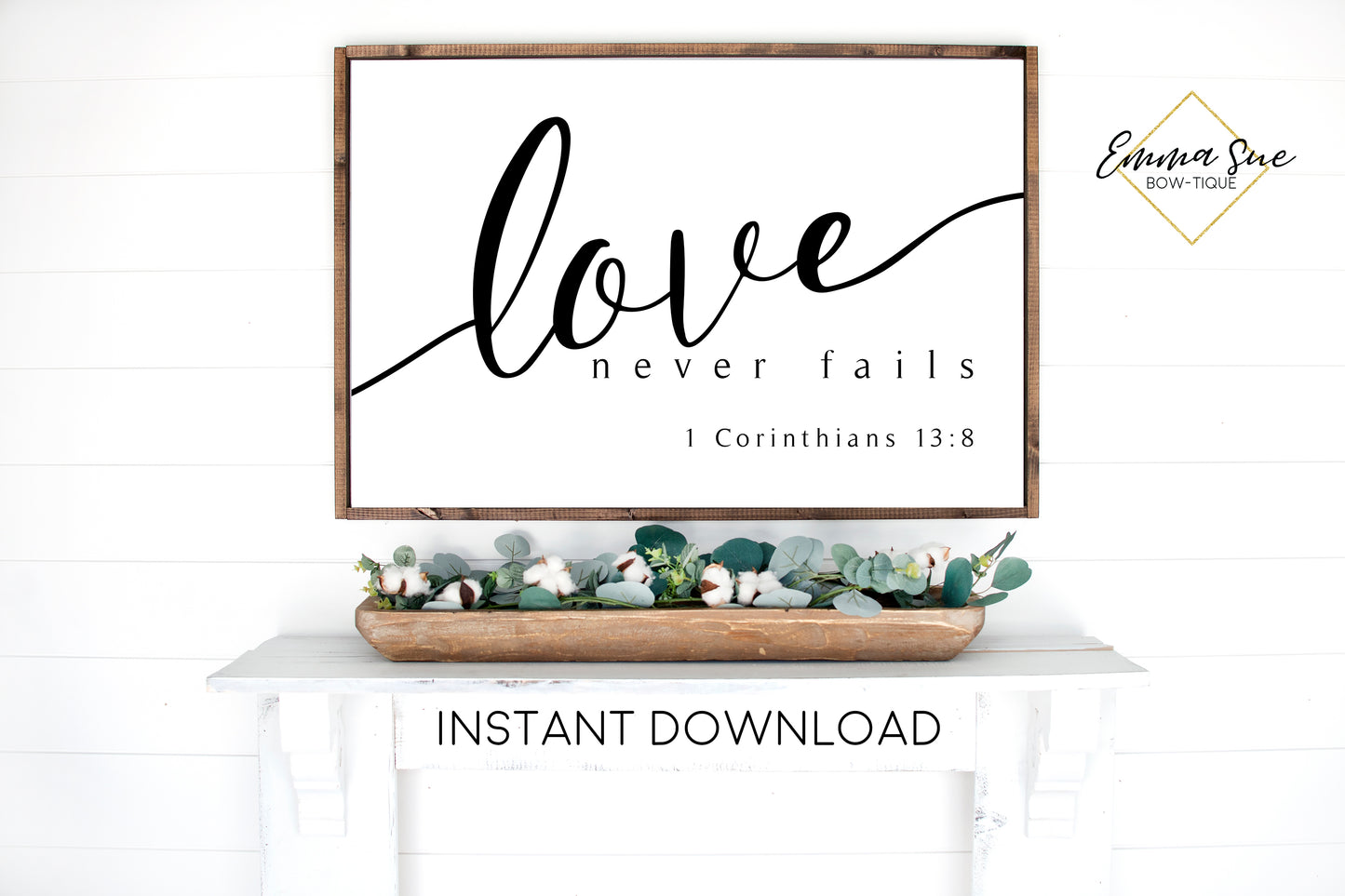Love never fails - 1 Corinthians 13:8 Bible Verse Printable Sign Wall Art - Instant Download