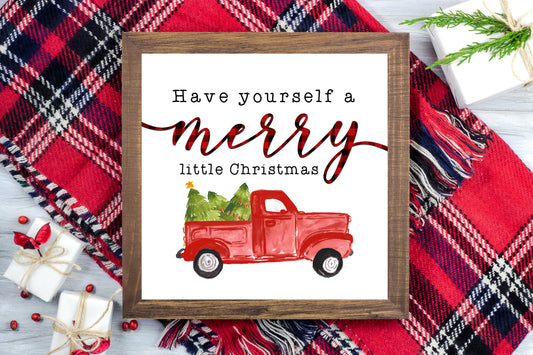 Have yourself a Merry Little Christmas Vintage Truck - Christmas Printable Farmhouse Sign - Digital File