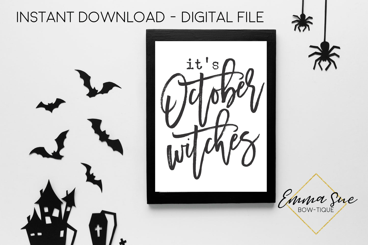 It's October Witches - Farmhouse Halloween Decoration Printable Art Sign - Digital File