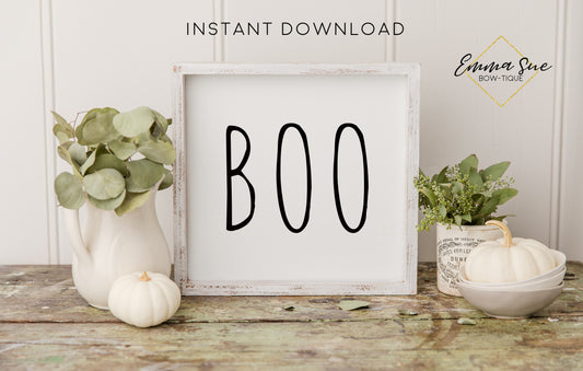 Boo - Halloween Fall Decor Printable Sign Farmhouse Style  - Digital File